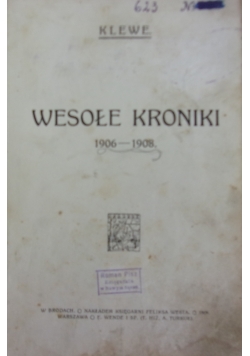 Wesołe kroniki 1906 - 1908 , 1909 r.