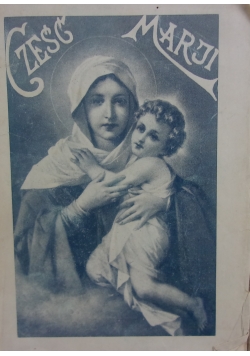 Cześć Marji, 1934r.