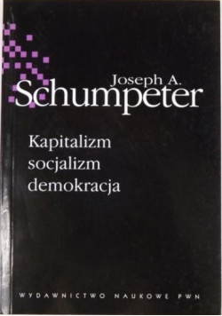 Kapitalizm socjalizm demokracja