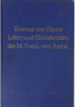 Leben und Wundertaten des hl. Franz von Assisi,1925r.