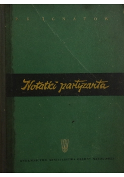 Notatki partyzanta, Tom II