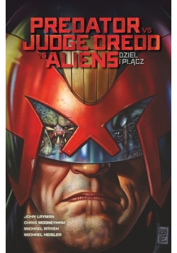 Predator vs Judge Dredd vs Aliens Tom 1