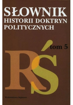 Słownik historii doktryn politycznych, Tom V
