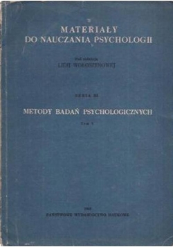 Materiały do nauczania psychologii Seria III Tom I