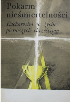 Pokarm nieśmiertelności
