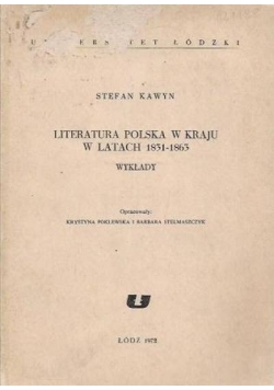 Literatura polska w kraju w latach  1831-1863