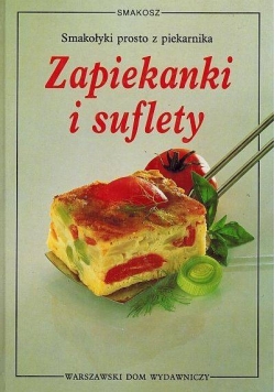 Zapiekanki i suflety