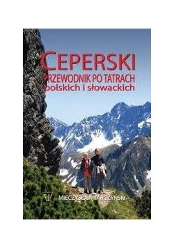 Ceperski Przewodnik po Tatrach polskich i słowackich