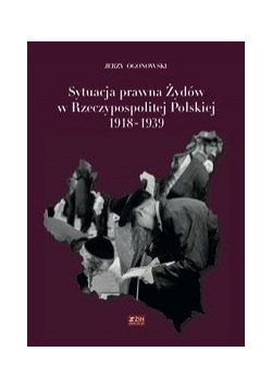 Sytuacja prawna Żydów w Rzeczypospolitej Polskiej 1918-1939
