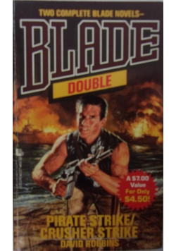 Blade Double: Pirate strike/Crusher Strike
