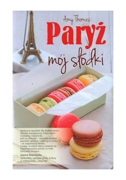 Paryż, mój słodki