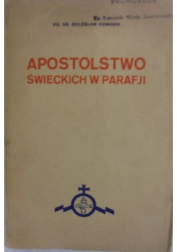 Apostolstwo Świeckich w Parafji,1935r.