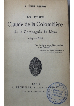 Le Pere Claude de la Colombiere de la Compagnie de Jesus 1923 r