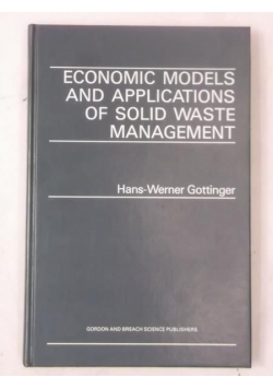 Economic Models and Applications of Solid Waste Management