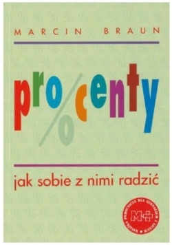 Procenty, jak sobie z nimi radzić