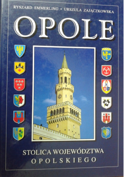 Opole stolica województwa opolskiego