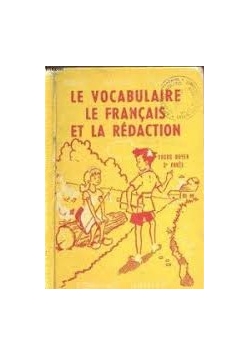 Le vocabulaire le francais et la redaction