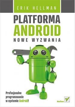 Platforma Android. Nowe wyzwania