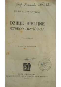 Dzieje Biblijne Nowego Przymierza ,1920 r.