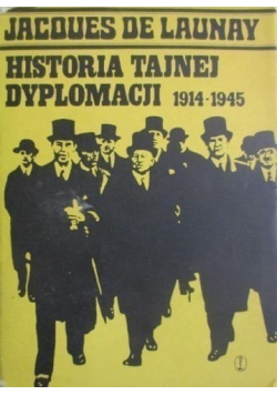Historia tajnej dyplomacji 1914 1945