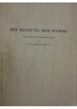 Die Bildung der Stimme