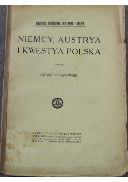 Niemcy Austria i Kwestya Polska 1915 r