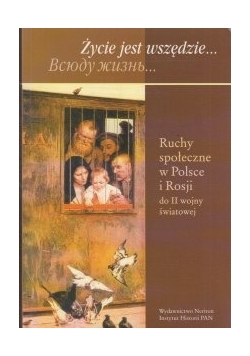 Ruchy społeczne w Polsce i Rosji do II  wojny światowej