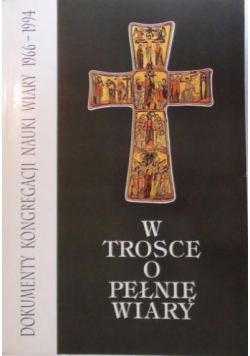 W trosce o pełnię wiary