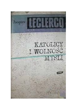Katolicy i wolność myśli