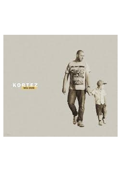 Kortez. Mój dom, CD