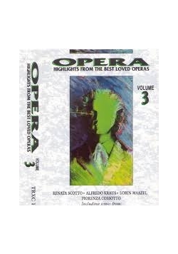Opera Highlights from the best loved operas volume 3 CD