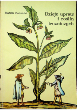 Dzieje upraw i roślin leczniczych