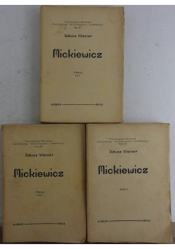 Mickiewicz ,Tom I,II,II część I 1948r.