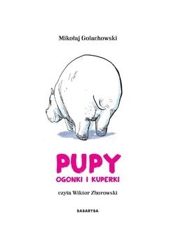 Pupy ogonki i kuperki, Audiobook Nowa