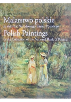 Malarstwo polskie ze zbiorów Narodowego Banku Polskiego