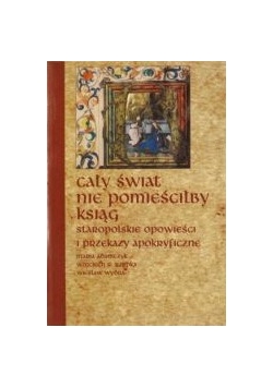 Cały świat nie pomieściłby ksiąg