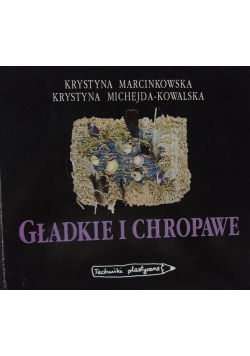 Gładkie i chropowate