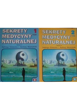 Sekrety medycyny naturalnej  tomy  1 i 2