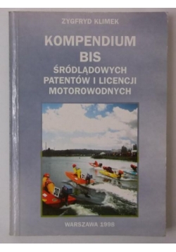 Kompendium BIS śródlądowych patentów i licencji motorowonych