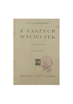 Z naszych wycieczek, 1925r.