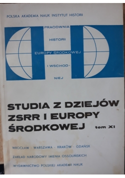 Studia z dziejów ZSRR i Europy Środkowej, tom XI