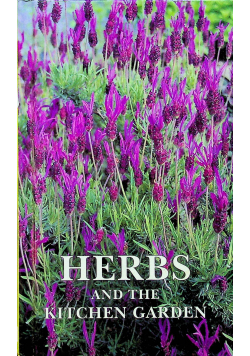 Herbs and the Kitchen Garden