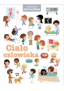 Pierwsza Encyklopedia - Ciało człowieka