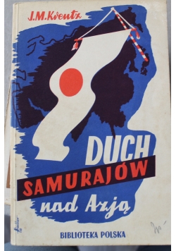 Duch Samurajów nad Azja 1939r