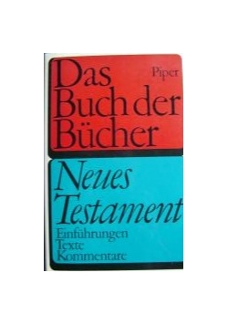 Das Buch der Bucher. Neues Testament
