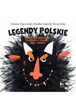 Legendy Polskie - O strzale, Diabelska kręgielnia.