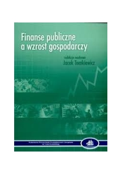 Finanse publiczne a wzrost gospodarczy