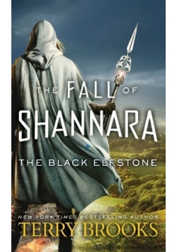 The Black Elfstone: The Fall of Shannara
