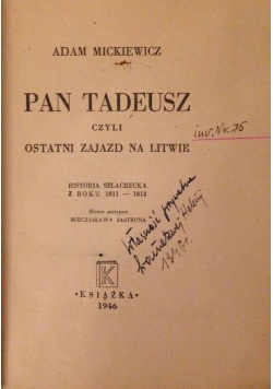 Pan Tadeusz czyli ostatni zjazd na Litwie, 1946r.