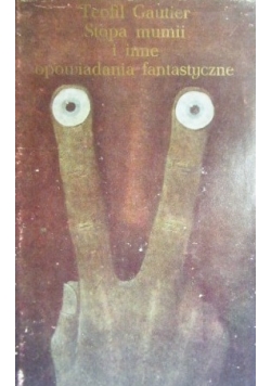 Stopa mumii i inne opowiadania fantastyczne